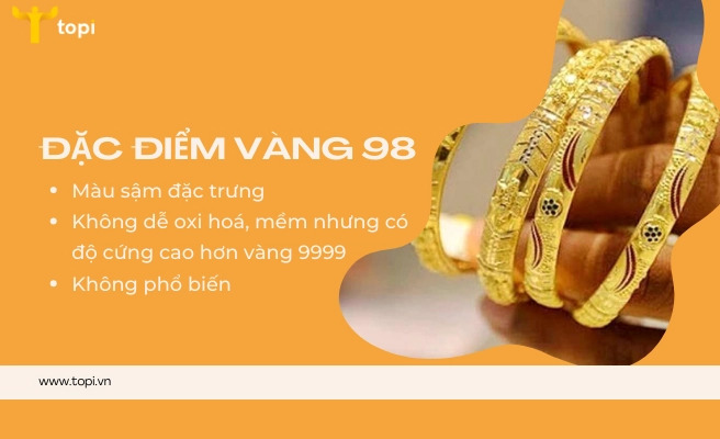Đặc điểm của vàng 98%
