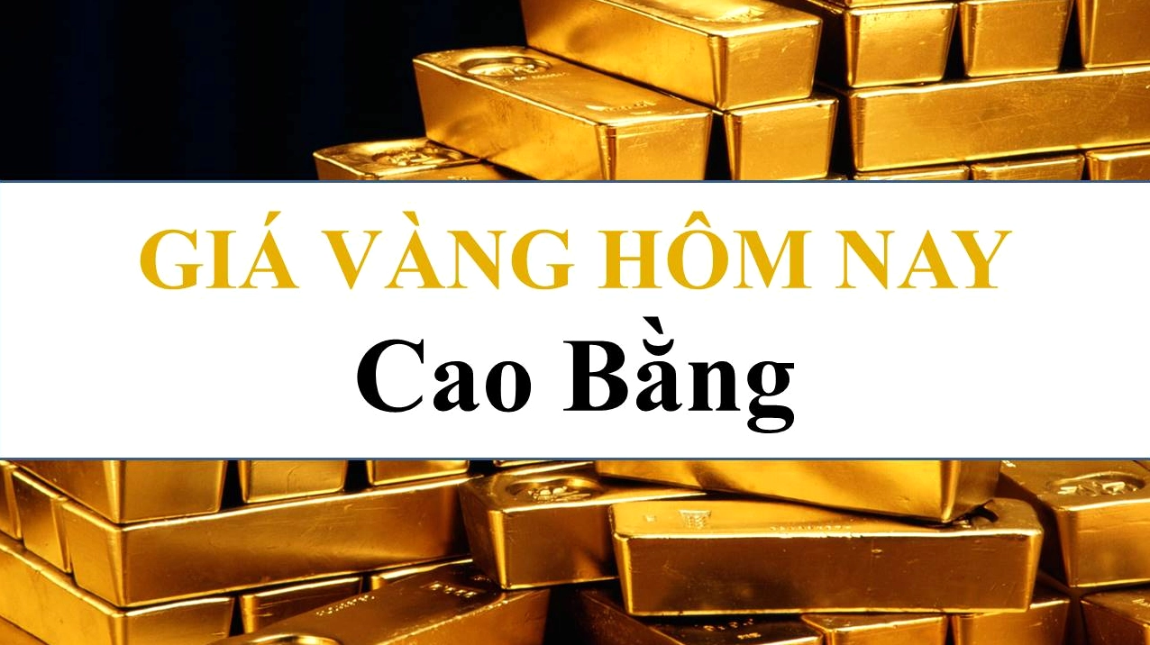 Biểu đồ giá vàng tại Cao Bằng