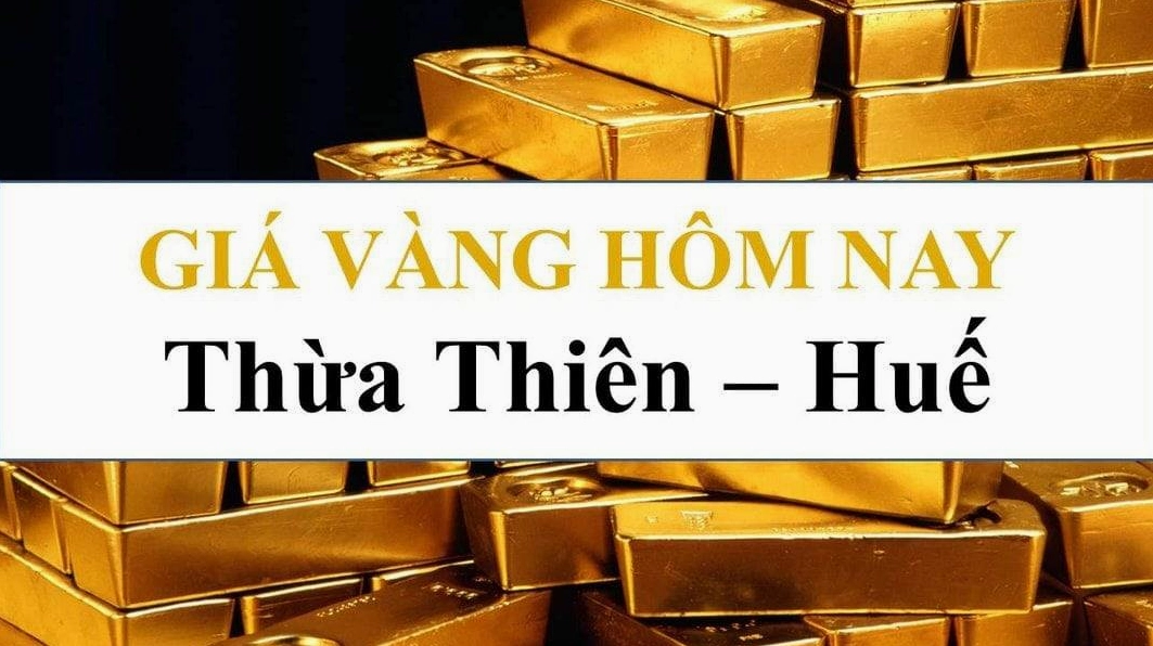 Cập nhật giá vàng tại Huế hôm nay