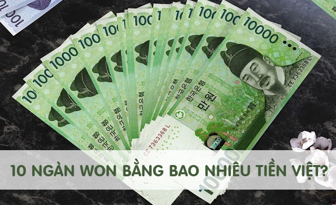 Đổi 10000 won sang tiền việt tại ngân hàng